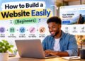 How to Build a website easily. (Beginners)