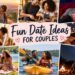 Fun Date Ideas For Couples