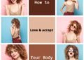 Accept And Love Your Body