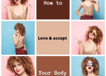 Accept And Love Your Body