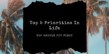 How Do I Find My Priorities In Life
