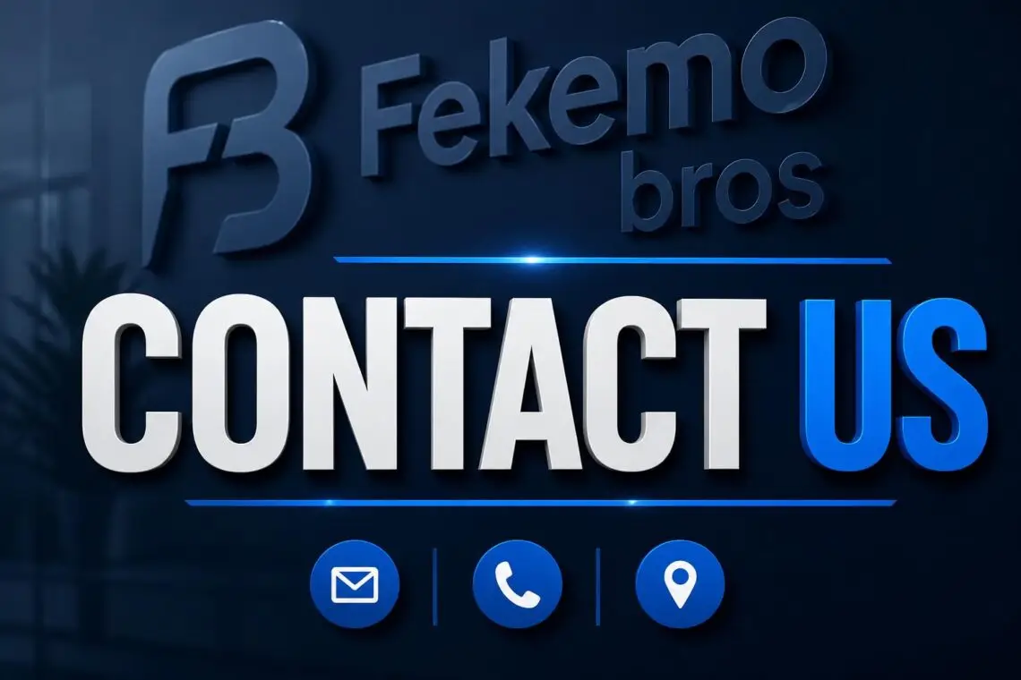 Contact us - Fekemo bros